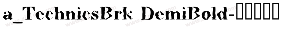 a_TechnicsBrk DemiBold字体转换